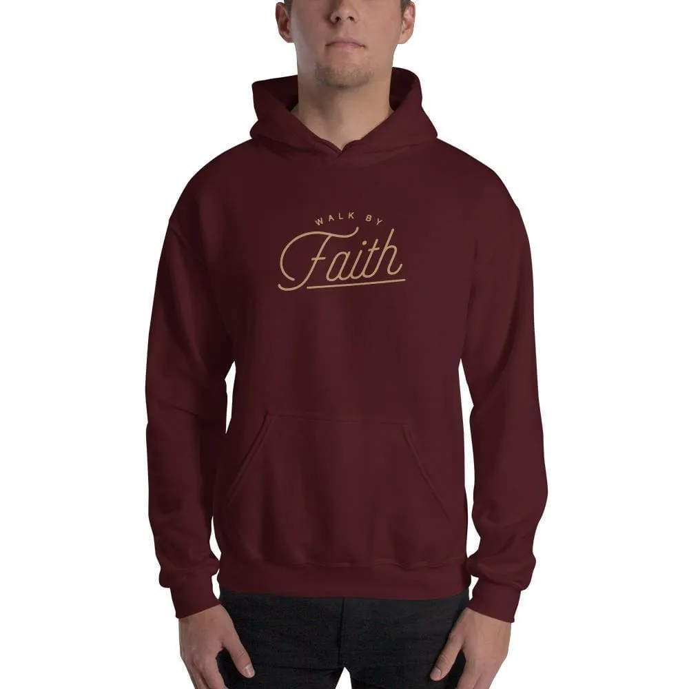 Walk by Faith Christian Hoodie Sweatshirt