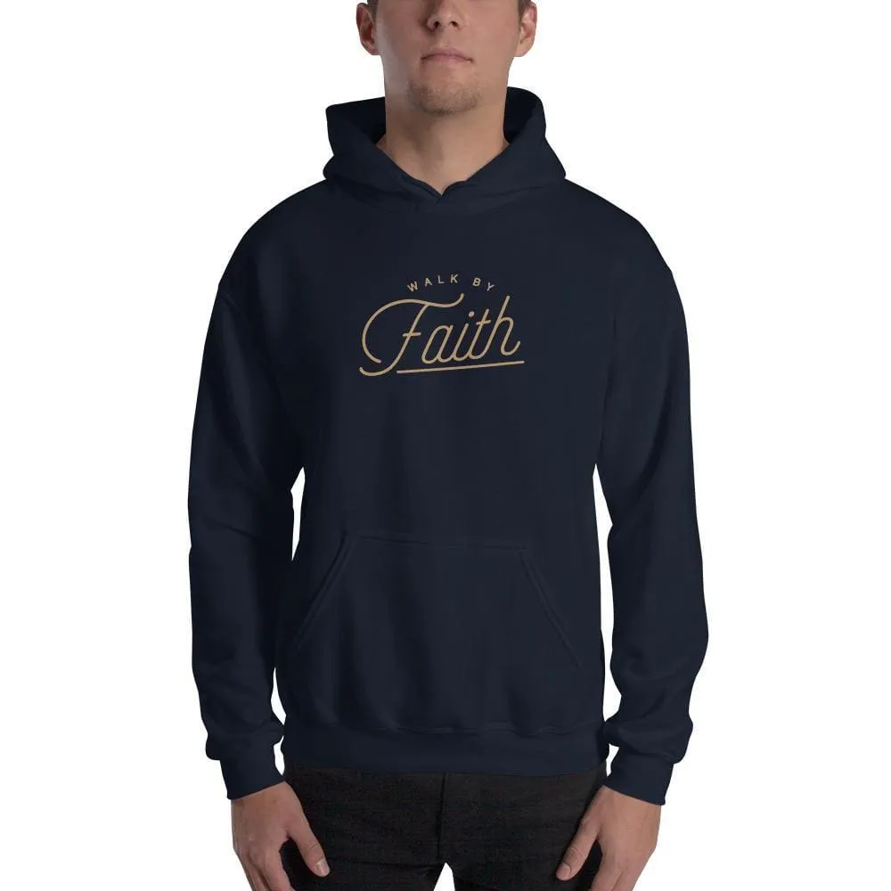 Walk by Faith Christian Hoodie Sweatshirt